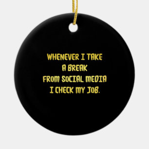 Ironic Workplace Priorities Ceramic Tree Decoration