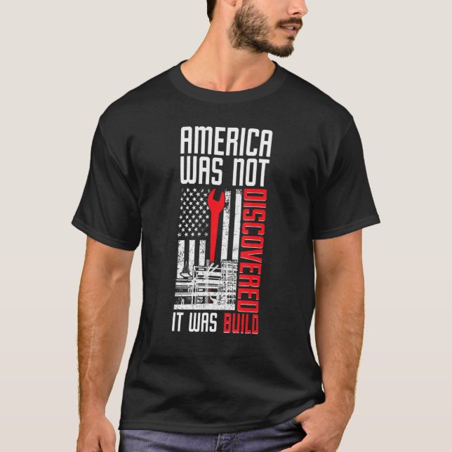 Ironworker American Flag Ironwork Ironworkers T-Shirt (Front)