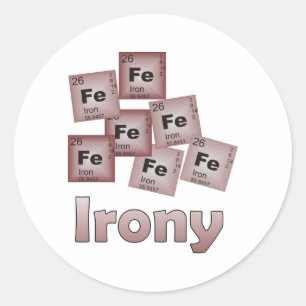 Irony Classic Round Sticker