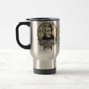Irony Is Jackson On A Central Bank Note Mug