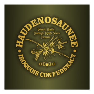 Iroquois Confederacy (Haudenosaunee) Poster