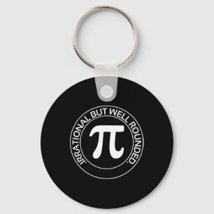 Irrational But Well Rounded Funny Pi Day Teacher W Key Ring