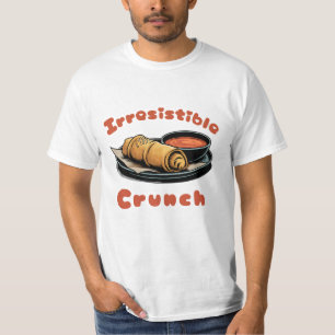 Irresistible Crunch T-Shirt