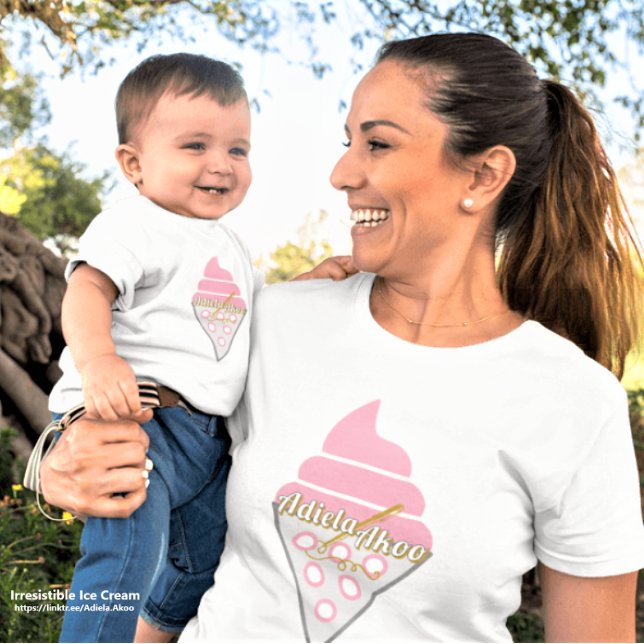 Irresistible Ice Cream Baby T-Shirt by Adiela Akoo (Irresistible Ice Cream T-Shirts deliciously designed by poet Adiela Akoo for a cute baby and mum duo)