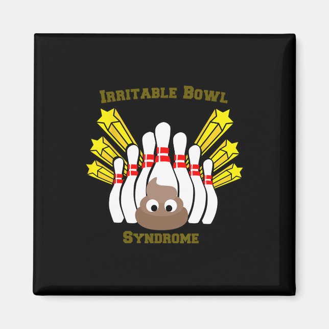 Irritable Bowl Syndrome Bowling T Shirt  Magnet (Front)