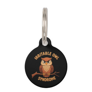 Irritable Owl Syndrome Funny Angry Owl Cartoon Pun Pet Tag