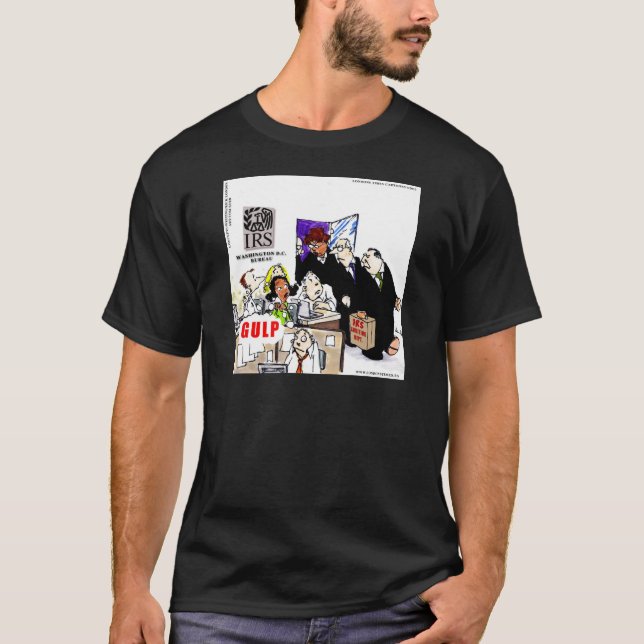 IRS Audits IRS Funny T-Shirt (Front)
