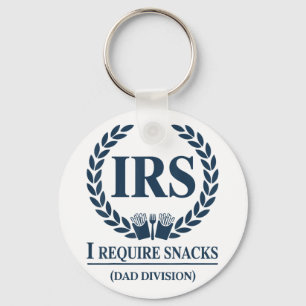 Irs Dad Tax I Require Snacks Funny Fathers Mens Ou Key Ring