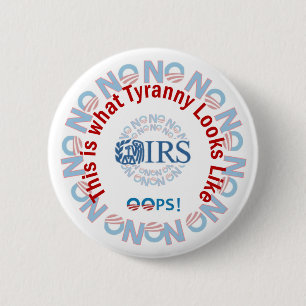 IRS Scandal 2013 6 Cm Round Badge