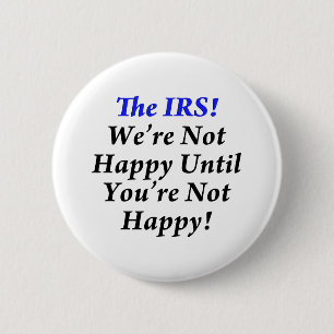 IRS, Tax Humour T-Shirts! 6 Cm Round Badge