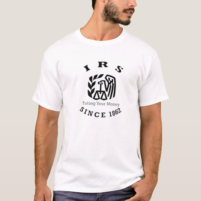 IRS TAX T-Shirt (Front)