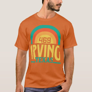 Irving Texas Area Code 1 T-Shirt