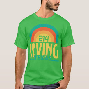 Irving Texas Area Code T-Shirt
