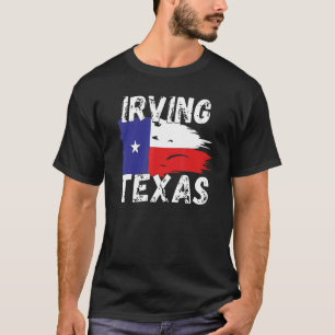 Irving TX Texas Shirt  Texas Cities