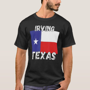 Irving TX Texas Shirt  Texas Cities_1