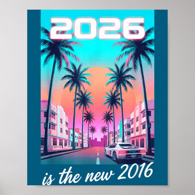 Is 2016 Retro Synthwave Car Aesthetic Poster (Front)