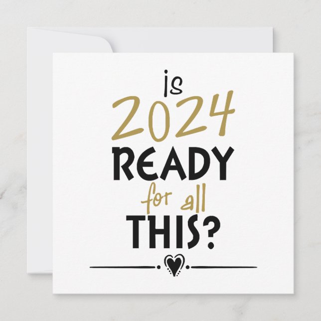 Is 2024 Ready For All Of This (Front)