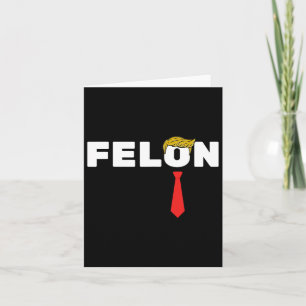 Is A Felon Trump 2024 Election American Card
