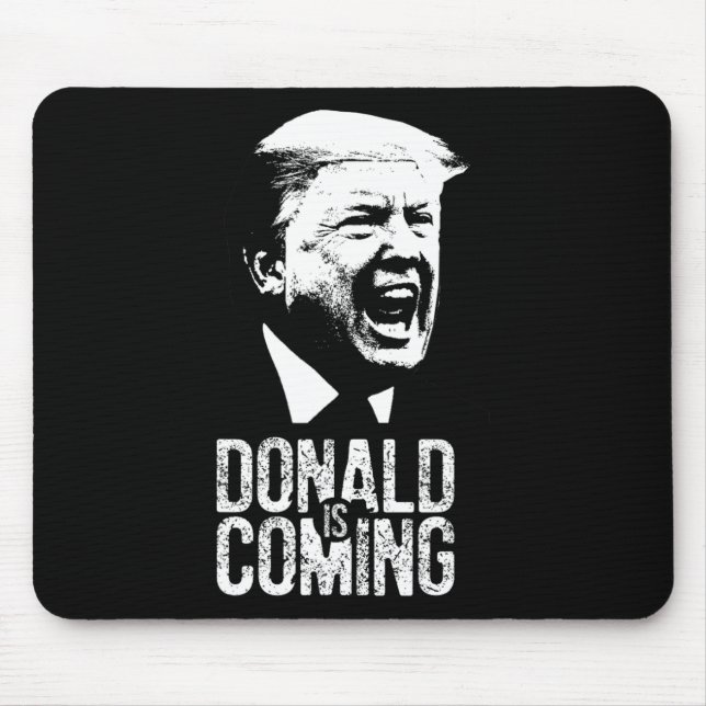 Is Coming!  Mouse Pad (Front)