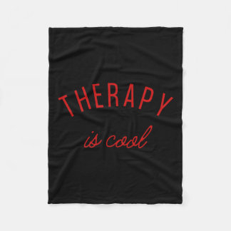 Is Cool Mental Health Problems Awareness Therapist Fleece Blanket