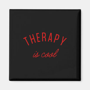 Is Cool Mental Health Problems Awareness Therapist Magnet