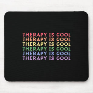 Is Cool Self Care Mental Health Awareness Mouse Pad
