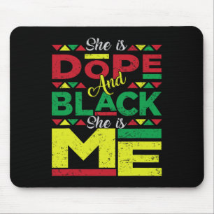 Is Drug And Black She Is Me Black History Melanin Mouse Pad
