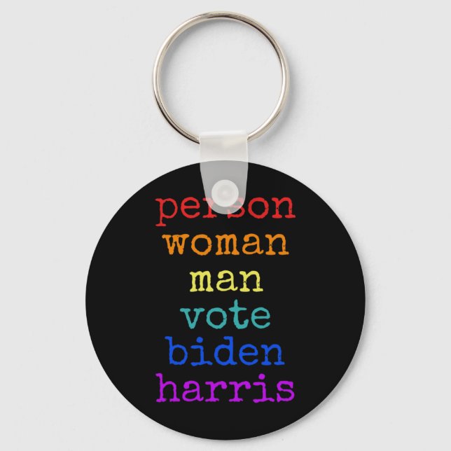 Is Dumb Person Woman Man Vote Biden Harris Distres Key Ring (Front)