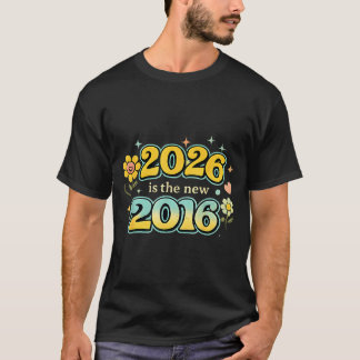 Is Funny 2016 Nostalgia Vibes Culture T-Shirt