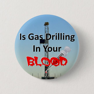 Is Gas in Your Blood 6 Cm Round Badge