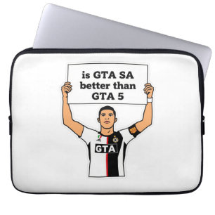 Is GTA SA better than GTA V statement  Laptop Sleeve