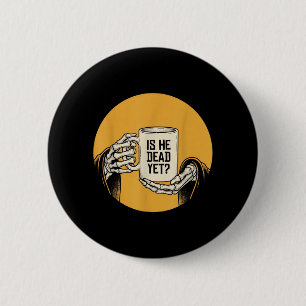 Is He Vintage Government Agencyd Yet 6 Cm Round Badge