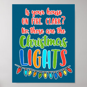 Is House Fire Clark Christmas Vacation Poster