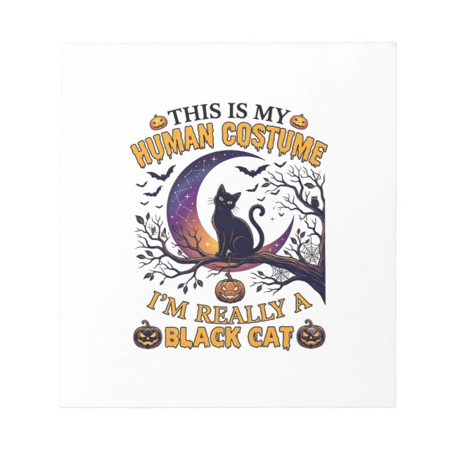 Is Human Costume Black Cat Halloween Moon_1 Notepad (Front)