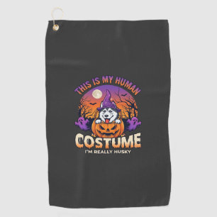 Is Human Costume Husky Pumpkin Halloween Ghosts_1 Golf Towel