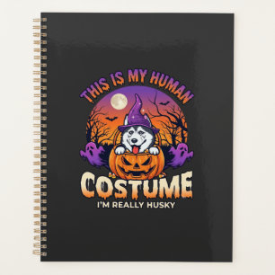 Is Human Costume Husky Pumpkin Halloween Ghosts_1 Planner