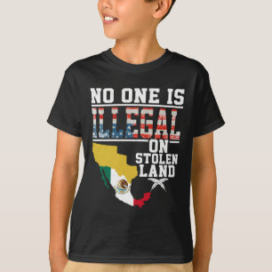 Is Illegal On Stolen Land Gifts Native Americans L T-Shirt
