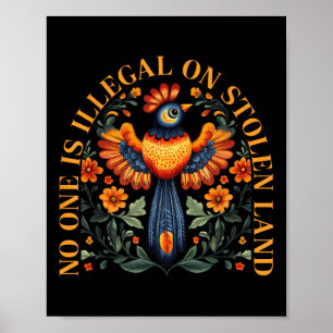 Is Illegal On Stolen Land Native Americans Vintage Poster