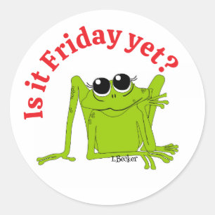Is it Friday Yet? Sticker