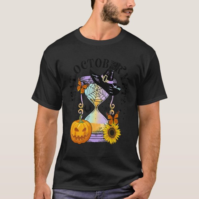 Is It October Yet Hourglass Pumpkin Butterfly Hall T-Shirt (Front)