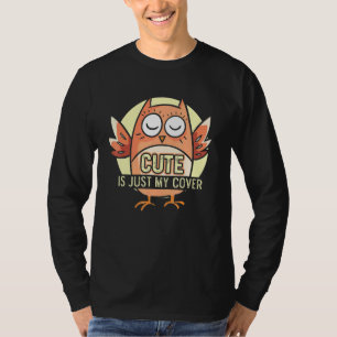 Is Just My Cover Owl Eagle Bird Cool Owner T-Shirt