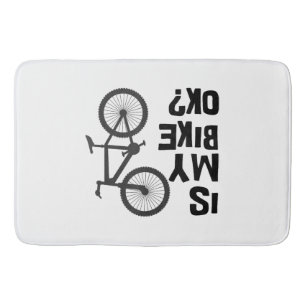 Is My Bike OK Funny Mountain Bike Bath Mat