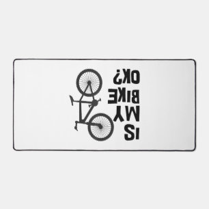 Is My Bike OK Funny Mountain Bike Desk Mat
