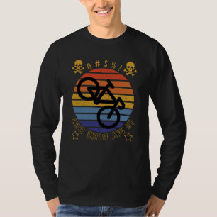 Is my Bike ok? Vintage Bicycle Quote T-Shirt