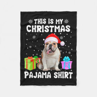 Is My Christmas English Bulldog Dog Pajama Puppy L Fleece Blanket