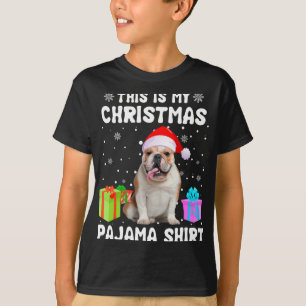 Is My Christmas English Bulldog Dog Pajama Puppy L T-Shirt