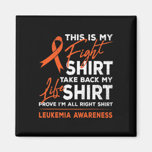 Is My Fight Leukaemia Cancer Awareness Orange Ribb Magnet
