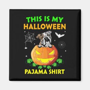 Is My Halloween Costume Pajama English Bulldog Lov Magnet