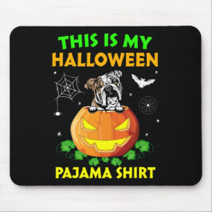 Is My Halloween Costume Pajama English Bulldog Lov Mouse Pad