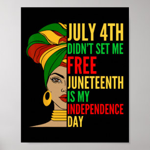 Is My Independence Day Black History Civil Rights  Poster